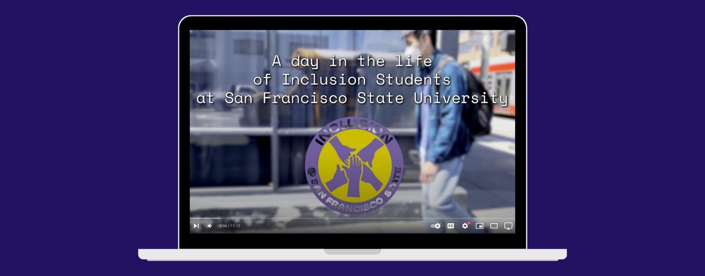 Laptop with "A Day in the Life of Inclusion Students" video